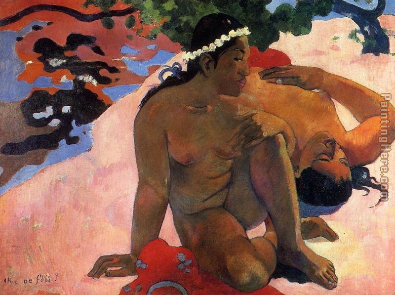 What Are You Jealous painting - Paul Gauguin What Are You Jealous art painting